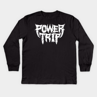 Power Trip Kids Long Sleeve T-Shirt